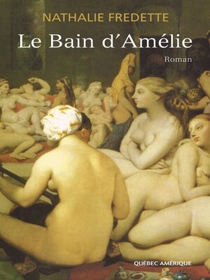 Le Bain d'Amélie - ebook